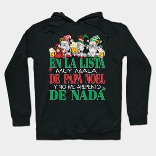 En La Lista Muy Mala de Papá Noel y No Me Arrepiento de Nada Christmas Xmas Gnomes Hoodie